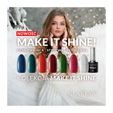 CLARESA Lakier hybrydowy Make It Shine! 1 -5g